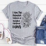 I Am the Human Version of Tangled Christmas Lights T-Shirt