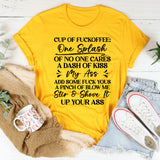 “Cup Of Fuckoffee T-Shirt