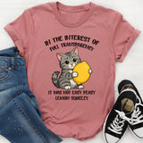 In The Interest Of Full Transparency It Was Not Easy Peasy T-Shirt