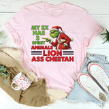 My Ex Has 3 Spirit Animals: Lion, Ass, Cheetтан T-Shirt